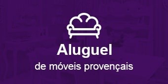 Aluguel de móveis provençais